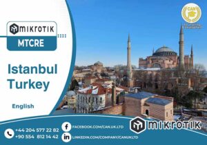 MikroTik MTCRE Training & Exam in Istanbul